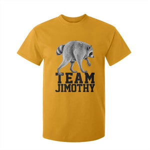 Team Jimothy Viral Seattle Raccoon T Shirt For Kid Vintage Trash Panda Meme Graphic TS02 Gold Print Your Wear
