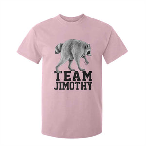 Team Jimothy Viral Seattle Raccoon T Shirt For Kid Vintage Trash Panda Meme Graphic TS02 Light Pink Print Your Wear