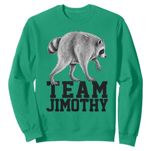 Team Jimothy Viral Seattle Raccoon Sweatshirt Vintage Trash Panda Meme Graphic TS02 Irish Green Print Your Wear