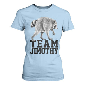 Team Jimothy Viral Seattle Raccoon T Shirt For Women Vintage Trash Panda Meme Graphic TS02 Light Blue Print Your Wear