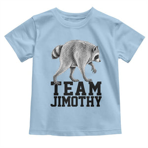 Team Jimothy Viral Seattle Raccoon Toddler T Shirt Vintage Trash Panda Meme Graphic TS02 Light Blue Print Your Wear