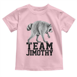 Team Jimothy Viral Seattle Raccoon Toddler T Shirt Vintage Trash Panda Meme Graphic TS02 Light Pink Print Your Wear