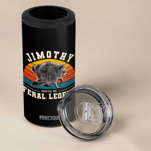 Jimothy from Seattle WA Feral Legend Raccoon 4 in 1 Can Cooler Tumbler Viral Trash Panda Vintage Sunset Arch Graphic
