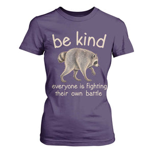 Jimothy the Raccoon Short Spine Inspirational T Shirt For Women Be Kind Everyone Is Fighting Their Own Battle Seattle Trash Panda Legend TS02 Purple Print Your Wear