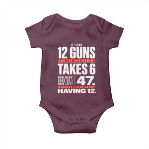 Funny 2A Math Word Problem Pro Gun Rights Baby Onesie 47 Guns Left Because I Lied About Having 12