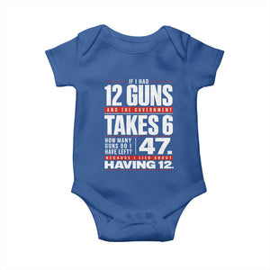 Funny 2A Math Word Problem Pro Gun Rights Baby Onesie 47 Guns Left Because I Lied About Having 12