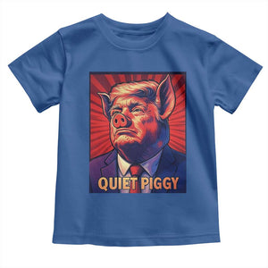 Quiet Piggy Sarcastic Trump Toddler T Shirt Funny Pig Political Satire TS02 Royal Blue Print Your Wear