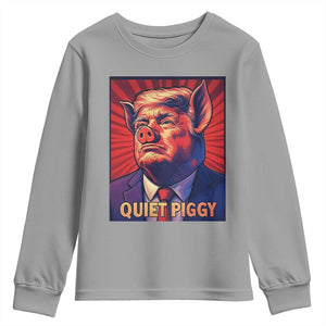 Quiet Piggy Sarcastic Trump Youth Sweatshirt Funny Pig Political Satire TS02 Sport Gray Print Your Wear