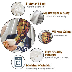 Quiet Piggy Shhh Trump Meme Throw Blanket Funny Political Satire Free Speech TS02 Print Your Wear