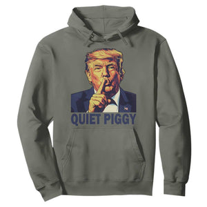 Quiet Piggy Shhh Trump Meme Hoodie Funny Political Satire Free Speech TS02 Military Green Print Your Wear