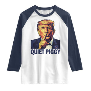 Quiet Piggy Shhh Trump Meme Raglan Shirt Funny Political Satire Free Speech TS02 White Navy Print Your Wear