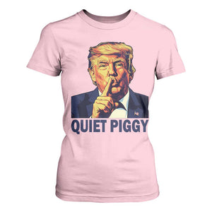 Quiet Piggy Shhh Trump Meme T Shirt For Women Funny Political Satire Free Speech TS02 Light Pink Print Your Wear