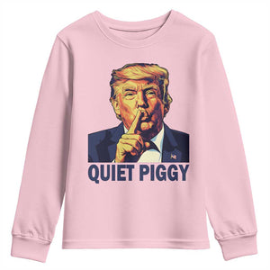 Quiet Piggy Shhh Trump Meme Youth Sweatshirt Funny Political Satire Free Speech TS02 Light Pink Print Your Wear