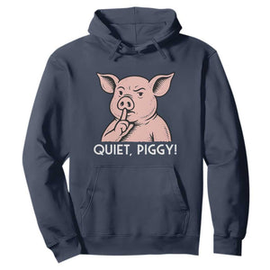 Quiet Piggy Funny Shushing Pig Hoodie Funny Political Satire Cute Cartoon Animal Humor TS02 Navy Print Your Wear