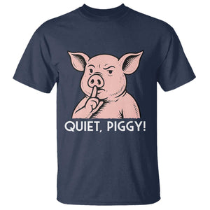 Quiet Piggy Funny Shushing Pig T Shirt Funny Political Satire Cute Cartoon Animal Humor TS02 Navy Print Your Wear