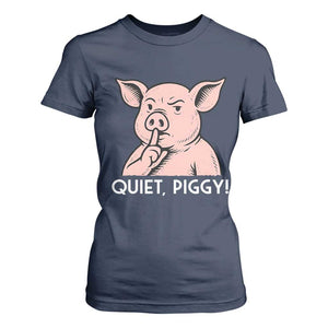 Quiet Piggy Funny Shushing Pig T Shirt For Women Funny Political Satire Cute Cartoon Animal Humor TS02 Navy Print Your Wear