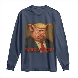 Quiet Piggy Surreal Pig Trump Meme Long Sleeve Shirt Political Satire Parody TS02 Navy Print Your Wear