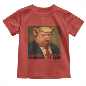 Quiet Piggy Surreal Pig Trump Meme Toddler T Shirt Political Satire Parody TS02 Red Print Your Wear