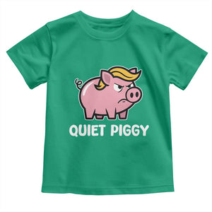Quiet Piggy Funny Blonde Pig Toddler T Shirt Political Satire Humor Free Speech Cute Cartoon TS02 Irish Green Print Your Wear