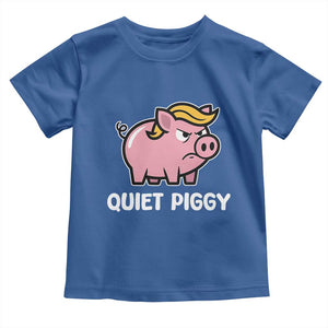 Quiet Piggy Funny Blonde Pig Toddler T Shirt Political Satire Humor Free Speech Cute Cartoon TS02 Royal Blue Print Your Wear