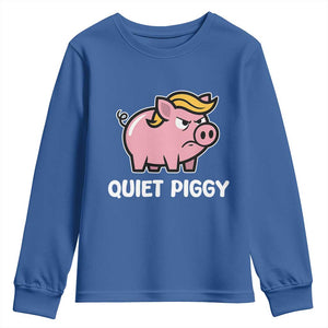 Quiet Piggy Funny Blonde Pig Youth Sweatshirt Political Satire Humor Free Speech Cute Cartoon TS02 Royal Blue Print Your Wear