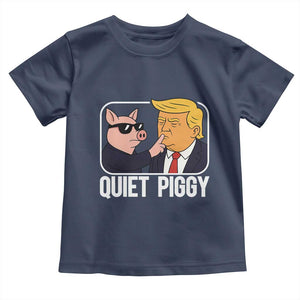 Quiet Piggy Shhh Trump Meme Toddler T Shirt Sassy Pig Parody Funny Political Satire TS02 Navy Print Your Wear