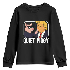 Quiet Piggy Shhh Trump Meme Youth Sweatshirt Sassy Pig Parody Funny Political Satire TS02 Black Print Your Wear