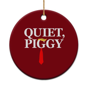 Quiet Piggy Funny Blonde Ceramic Ornament Political Satire Humor Free Speech TS02 1pc Red Print Your Wear