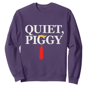 Quiet Piggy Funny Blonde Sweatshirt Political Satire Humor Free Speech TS02 Purple Print Your Wear