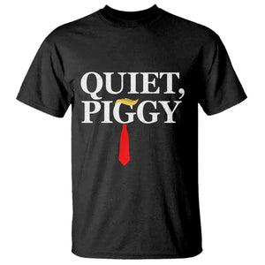 Quiet Piggy Funny Blonde T Shirt Political Satire Humor Free Speech TS02 Black Print Your Wear