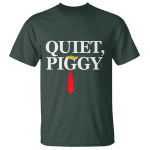 Quiet Piggy Funny Blonde T Shirt Political Satire Humor Free Speech TS02 Dark Forest Green Print Your Wear