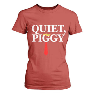 Quiet Piggy Funny Blonde T Shirt For Women Political Satire Humor Free Speech TS02 Red Print Your Wear