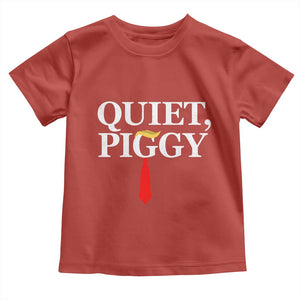 Quiet Piggy Funny Blonde Toddler T Shirt Political Satire Humor Free Speech TS02 Red Print Your Wear
