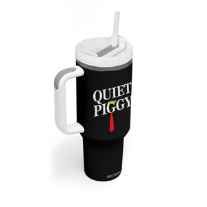 Quiet Piggy Funny Blonde Tumbler With Handle Political Satire Humor Free Speech TS02 Print Your Wear