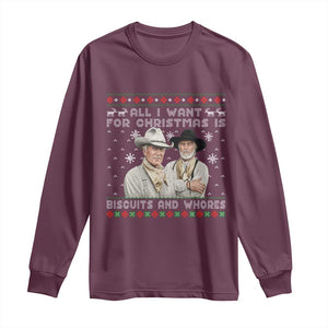 Funny Western Christmas Cowboy Humor Long Sleeve Shirt All I Want for Christmas Is Biscuits and Whores TS02 Maroon Print Your Wear