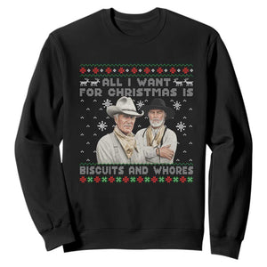 Funny Western Christmas Cowboy Humor Sweatshirt All I Want for Christmas Is Biscuits and Whores TS02 Black Print Your Wear