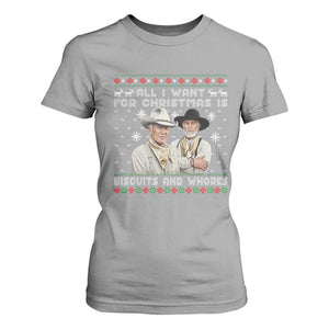 Funny Western Christmas Cowboy Humor T Shirt For Women All I Want for Christmas Is Biscuits and Whores TS02 Sport Gray Print Your Wear