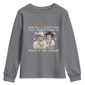 Funny Western Christmas Cowboy Humor Youth Sweatshirt All I Want for Christmas Is Biscuits and Whores TS02 Charcoal Print Your Wear