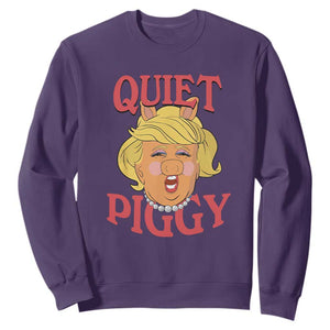 Quiet Piggy Drag Parody Sweatshirt Funny Miss Piggy Trump TS02 Purple Print Your Wear