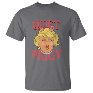 Quiet Piggy Drag Parody T Shirt Funny Miss Piggy Trump TS02 Charcoal Print Your Wear