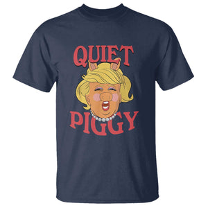 Quiet Piggy Drag Parody T Shirt Funny Miss Piggy Trump TS02 Navy Print Your Wear