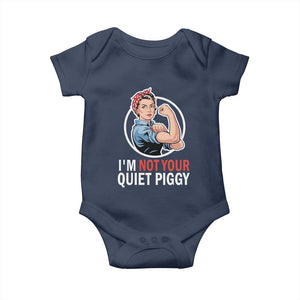 Im Not Your Quiet Piggy Baby Onesie Feminist Rosie the Riveter TS02 Navy Print Your Wear