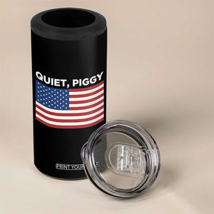 Quiet Piggy Patriotic Meme 4 in 1 Can Cooler Tumbler Satirical USA Flag Free Speech TS02 Print Your Wear