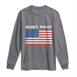 Quiet Piggy Patriotic Meme Long Sleeve Shirt Satirical USA Flag Free Speech TS02 Charcoal Print Your Wear
