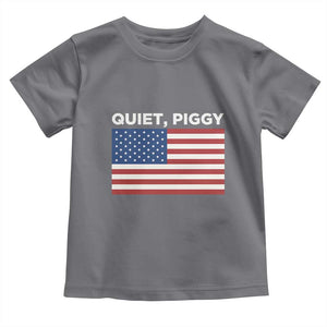Quiet Piggy Patriotic Meme Toddler T Shirt Satirical USA Flag Free Speech TS02 Charcoal Print Your Wear
