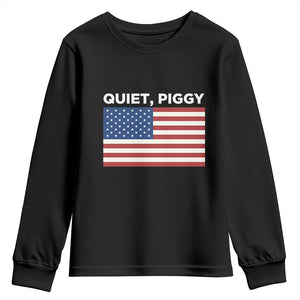Quiet Piggy Patriotic Meme Youth Sweatshirt Satirical USA Flag Free Speech TS02 Black Print Your Wear