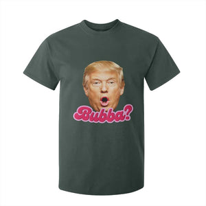 Funny Trump Bubba Viral Meme T Shirt For Kid Sarcastic Blowing Bubble Hilarious TS02 Dark Forest Green Print Your Wear