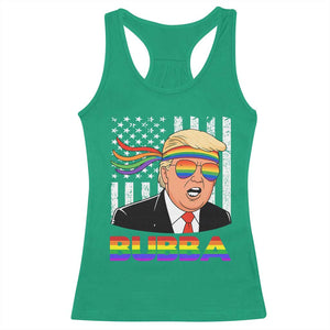 Rainbow Bubba Trump Viral Meme Racerback Tank Top Funny Pride Parody American LGBTQ Flag TS02 Irish Green Print Your Wear