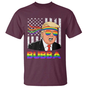 Rainbow Bubba Trump Viral Meme T Shirt Funny Pride Parody American LGBTQ Flag TS02 Maroon Print Your Wear