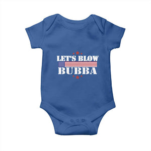 Lets Blow Bubba Baby Onesie Satirical Patriot Meme TS02 Royal Blue Print Your Wear